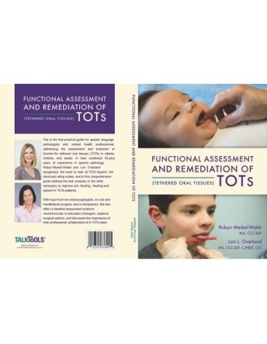 Functional Assessment and Remediation of TOTs- TALK TOOLS
