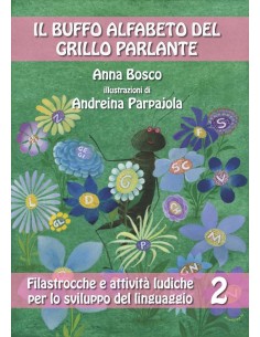Il buffo alfabeto del grillo parlante 2 volumi