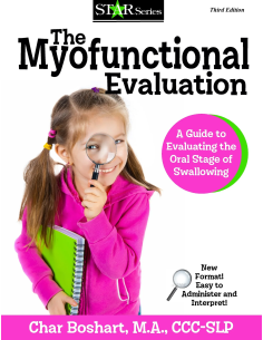 The Myofunctional Evaluation
